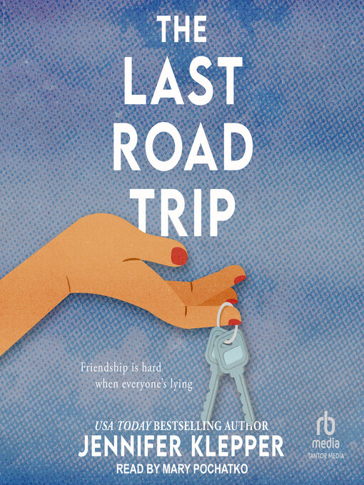 Title details for The Last Road Trip by Jennifer Klepper - Wait list